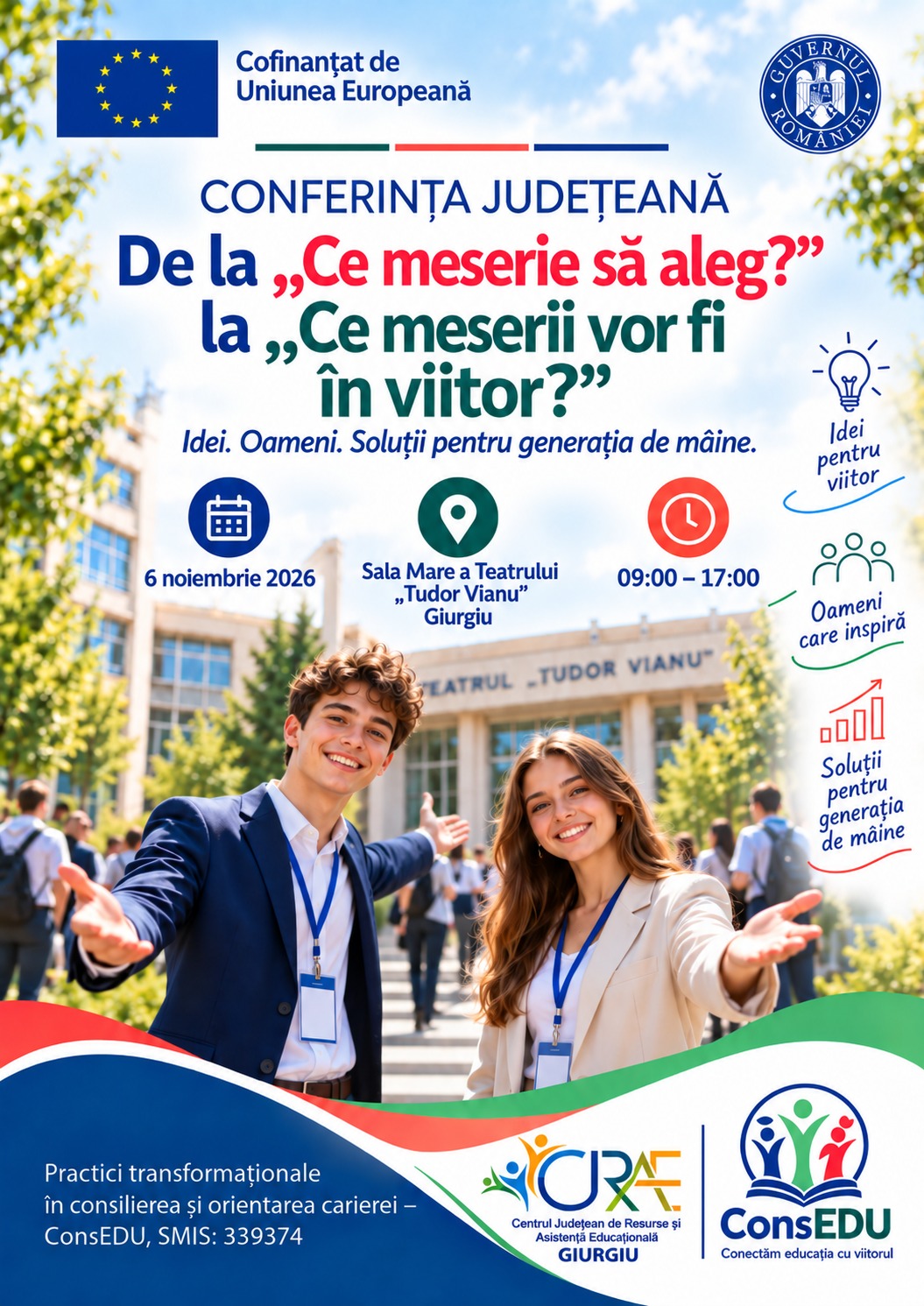 Afișul Conferinței Județene «De la Ce meserie să aleg? la Ce meserii vor fi în viitor?»